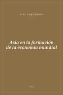 Portada de Asia en la formación de la economía mundial