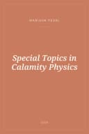 Portada de Special Topics in Calamity Physics