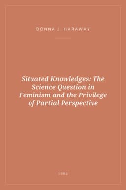 Portada de Situated Knowledges: The Science Question in Feminism and the Privilege of Partial Perspective
