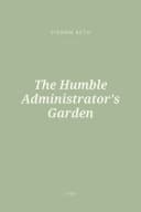 Portada de The Humble Administrator's Garden