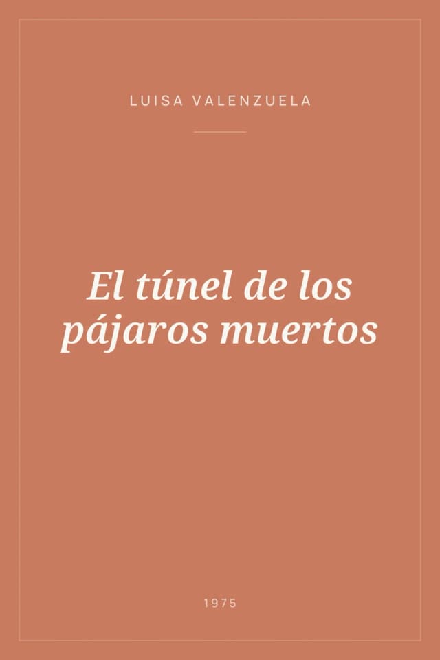 Portada de El túnel de los pájaros muertos