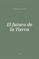 Portada de El futuro de la Tierra
