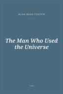 Portada de The Man Who Used the Universe