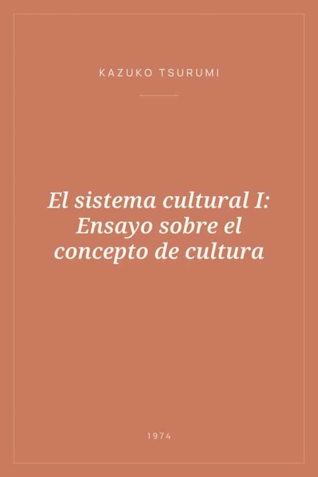 Portada de El sistema cultural I: Ensayo sobre el concepto de cultura