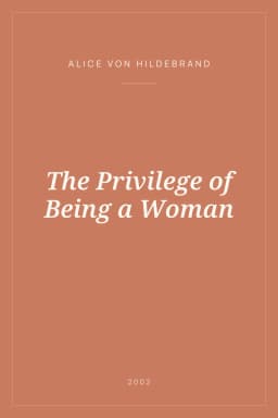 Portada de The Privilege of Being a Woman