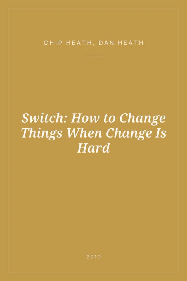Portada de Switch: How to Change Things When Change Is Hard