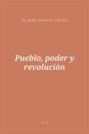 Portada de Pueblo, poder y revolución