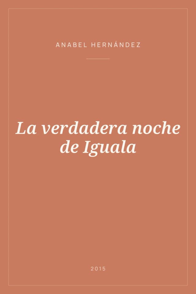 Portada de La verdadera noche de Iguala
