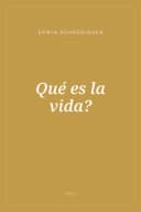 Portada de Qué es la vida?