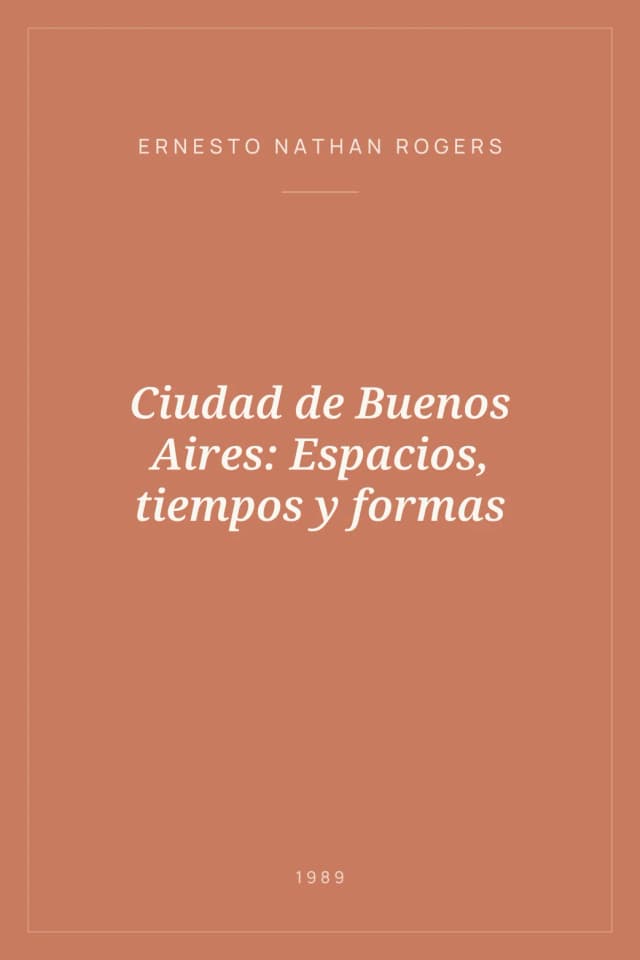 Portada de Ciudad de Buenos Aires: Espacios, tiempos y formas