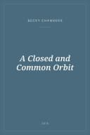 Portada de A Closed and Common Orbit