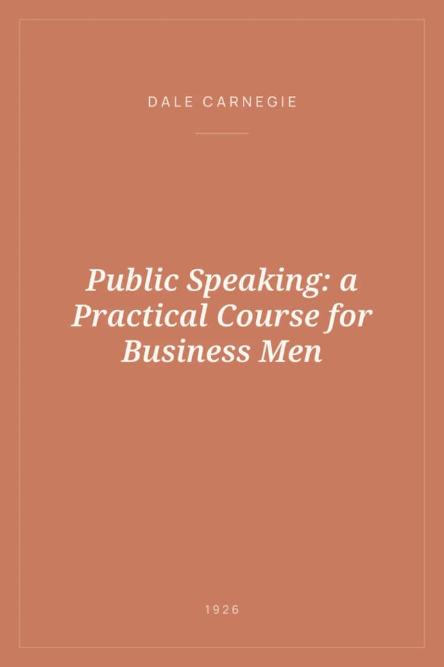 Portada de Public Speaking: a Practical Course for Business Men