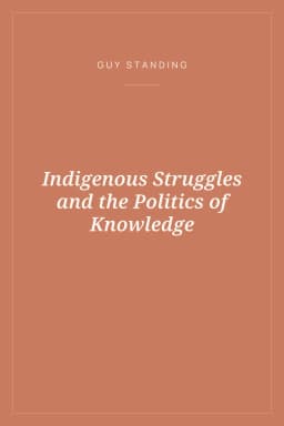 Portada de Indigenous Struggles and the Politics of Knowledge