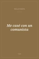 Portada de Me casé con un comunista