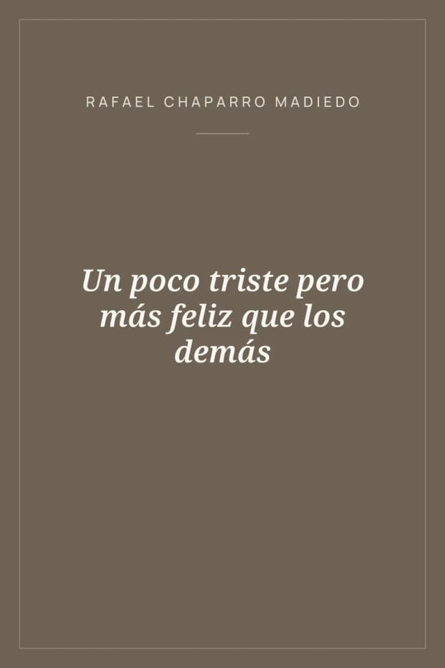 Portada de Un poco triste pero más feliz que los demás