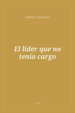 Portada de El líder que no tenía cargo