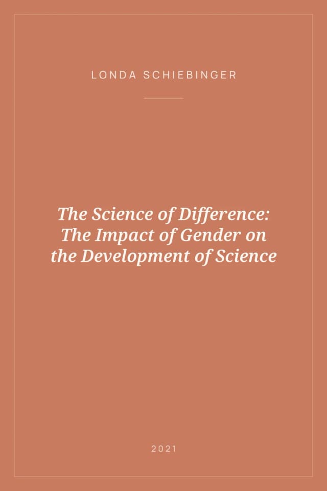 Portada de The Science of Difference: The Impact of Gender on the Development of Science