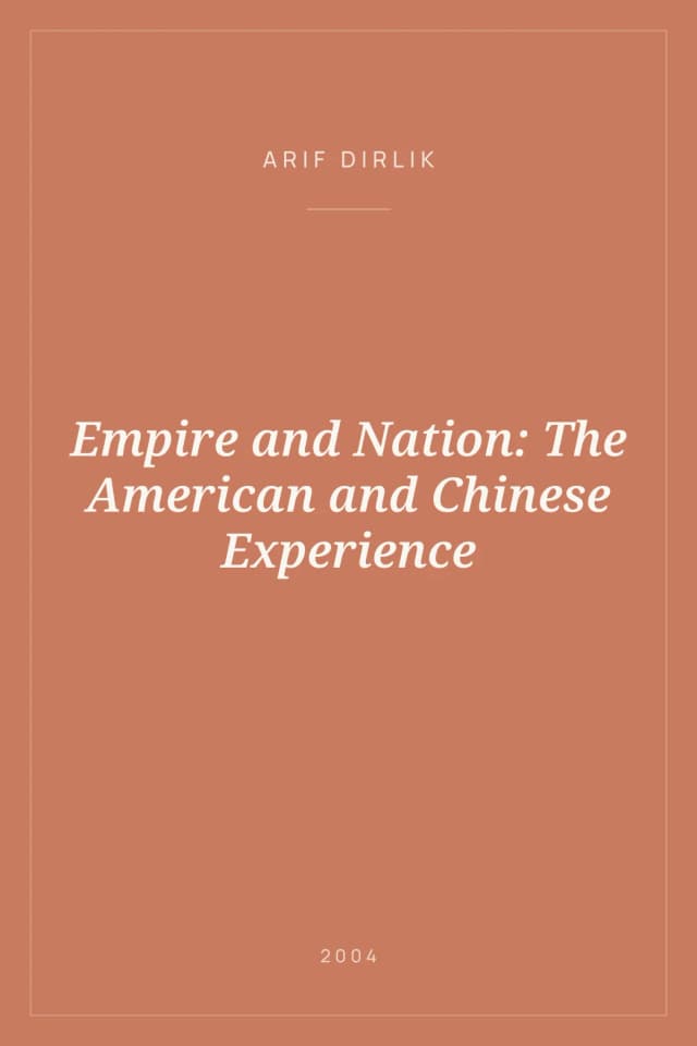 Portada de Empire and Nation: The American and Chinese Experience