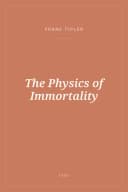 Portada de The Physics of Immortality