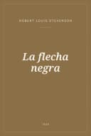 Portada de La flecha negra