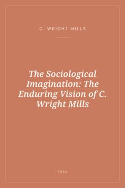 Portada de The Sociological Imagination: The Enduring Vision of C. Wright Mills