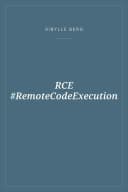 Portada de RCE #RemoteCodeExecution