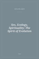Portada de Sex, Ecology, Spirituality: The Spirit of Evolution