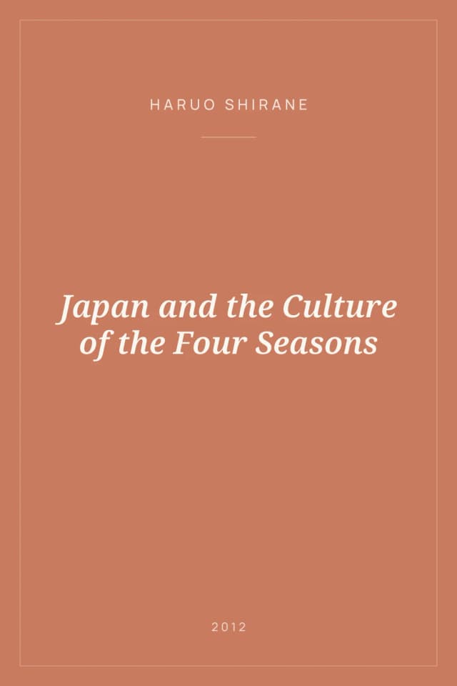 Portada de Japan and the Culture of the Four Seasons
