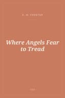 Portada de Where Angels Fear to Tread