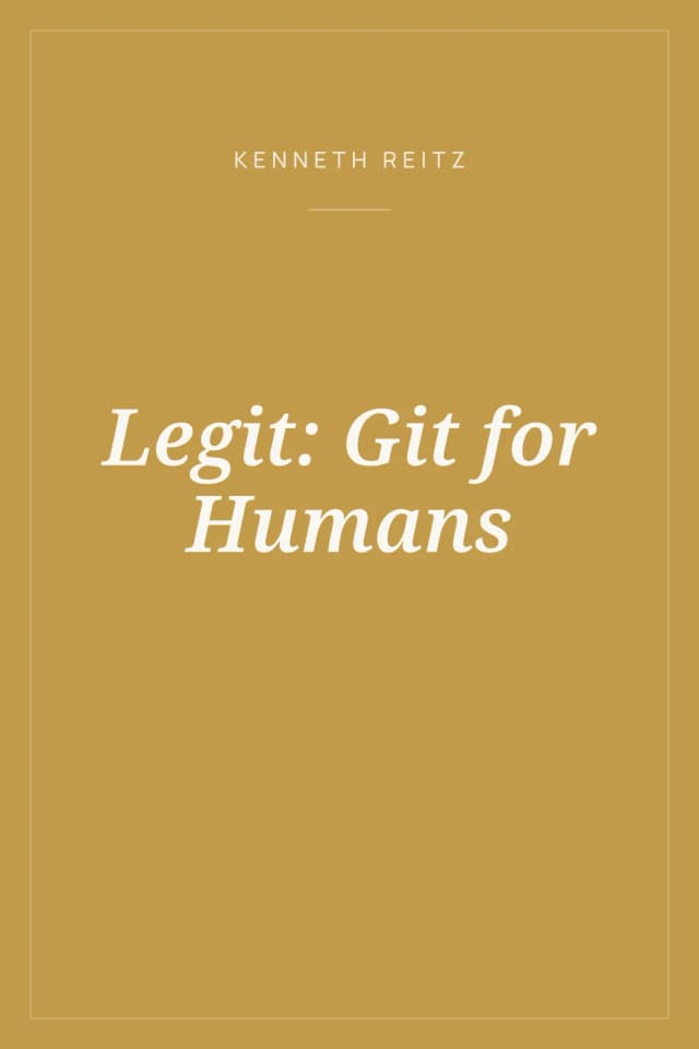 Portada de Legit: Git for Humans