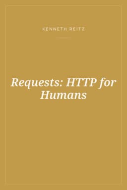 Portada de Requests: HTTP for Humans