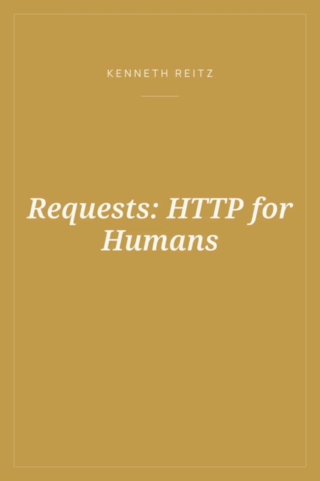 Portada de Requests: HTTP for Humans