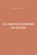 Portada de La nueva economía en acción