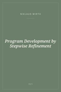 Portada de Program Development by Stepwise Refinement