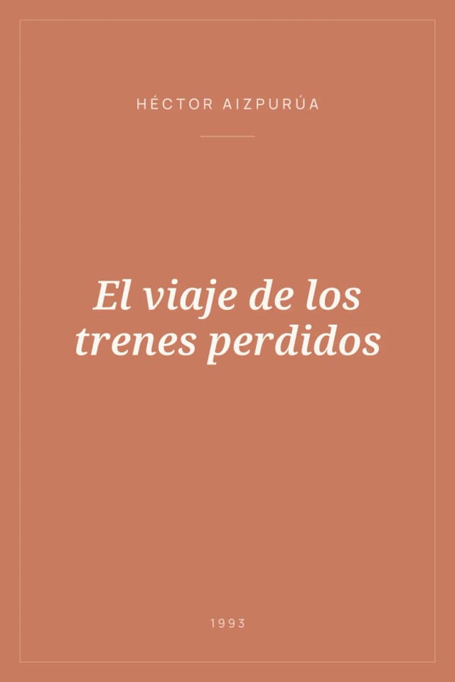 Portada de El viaje de los trenes perdidos