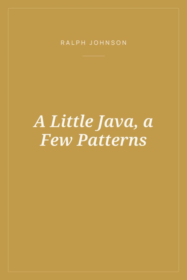 Portada de A Little Java, a Few Patterns