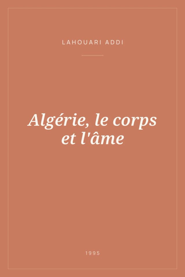 Portada de Algérie, le corps et l'âme