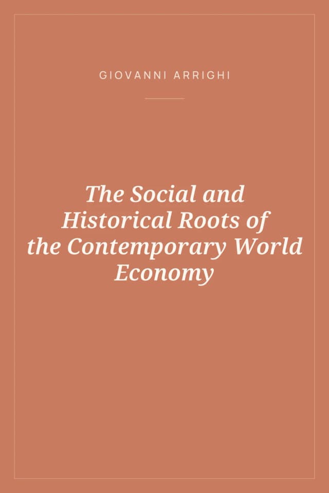 Portada de The Social and Historical Roots of the Contemporary World Economy
