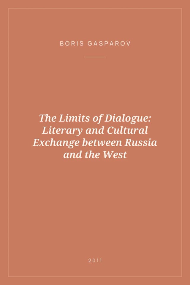 Portada de The Limits of Dialogue: Literary and Cultural Exchange between Russia and the West