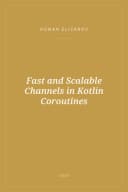 Portada de Fast and Scalable Channels in Kotlin Coroutines
