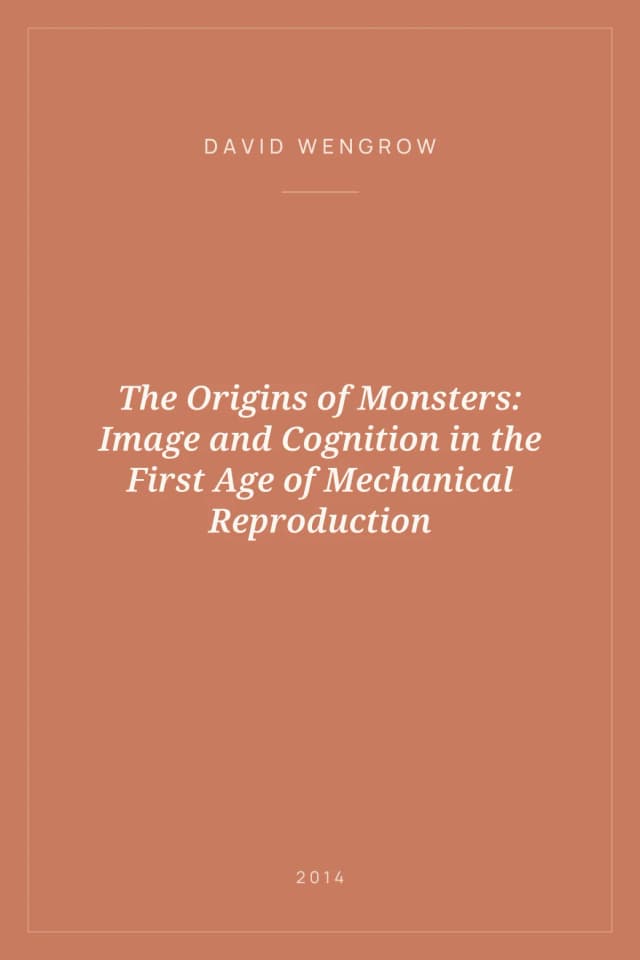 Portada de The Origins of Monsters: Image and Cognition in the First Age of Mechanical Reproduction