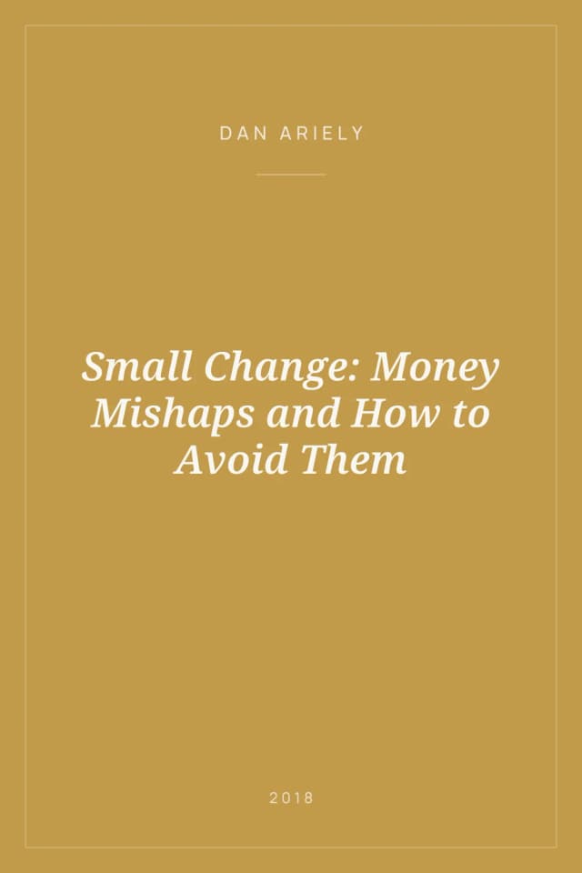 Portada de Small Change: Money Mishaps and How to Avoid Them