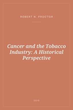 Portada de Cancer and the Tobacco Industry: A Historical Perspective