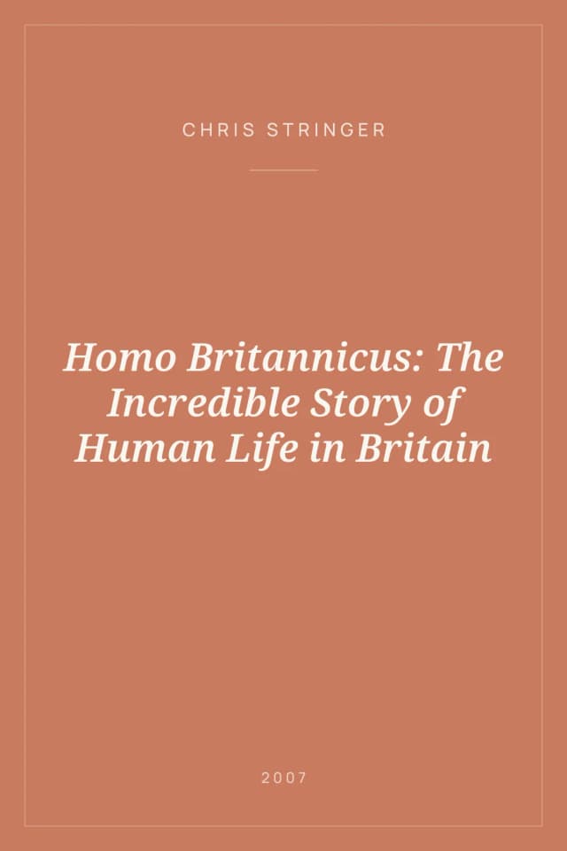 Portada de Homo Britannicus: The Incredible Story of Human Life in Britain