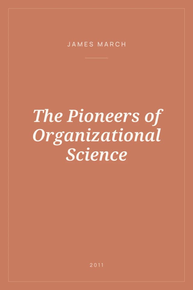 Portada de The Pioneers of Organizational Science