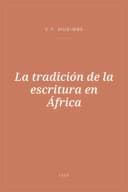 Portada de La tradición de la escritura en África