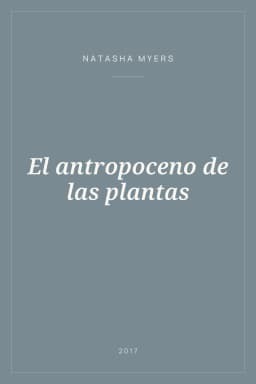 Portada de El antropoceno de las plantas