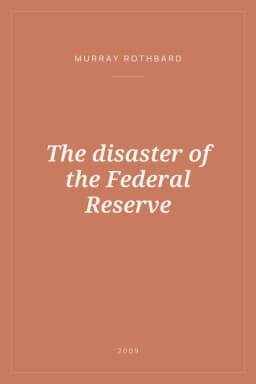 Portada de The disaster of the Federal Reserve