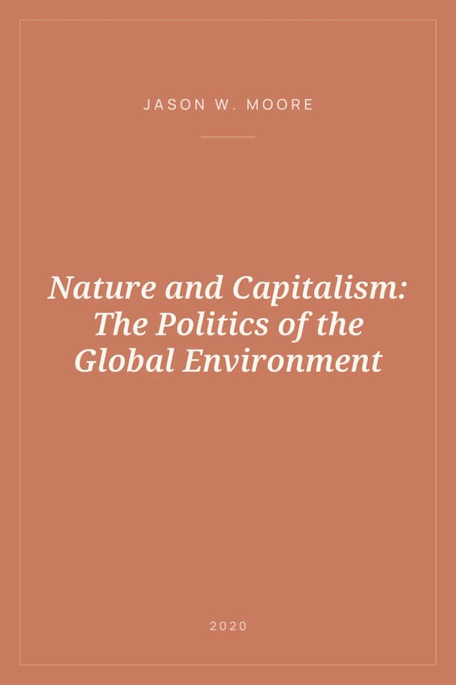 Portada de Nature and Capitalism: The Politics of the Global Environment