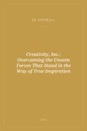 Portada de Creativity, Inc.: Overcoming the Unseen Forces That Stand in the Way of True Inspiration